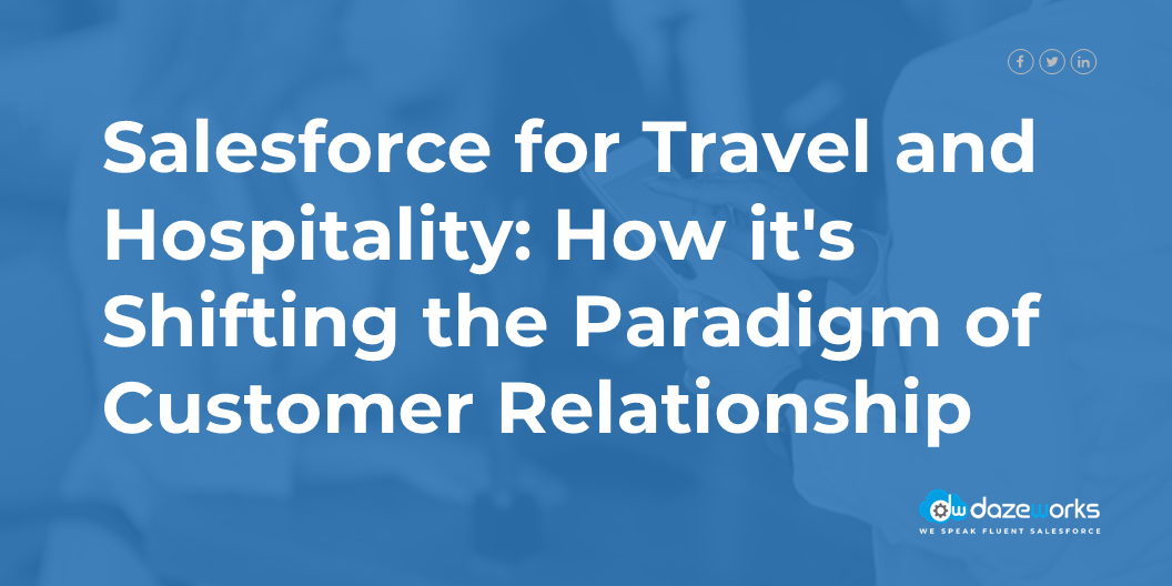 Salesforce For Travel And Hospitality